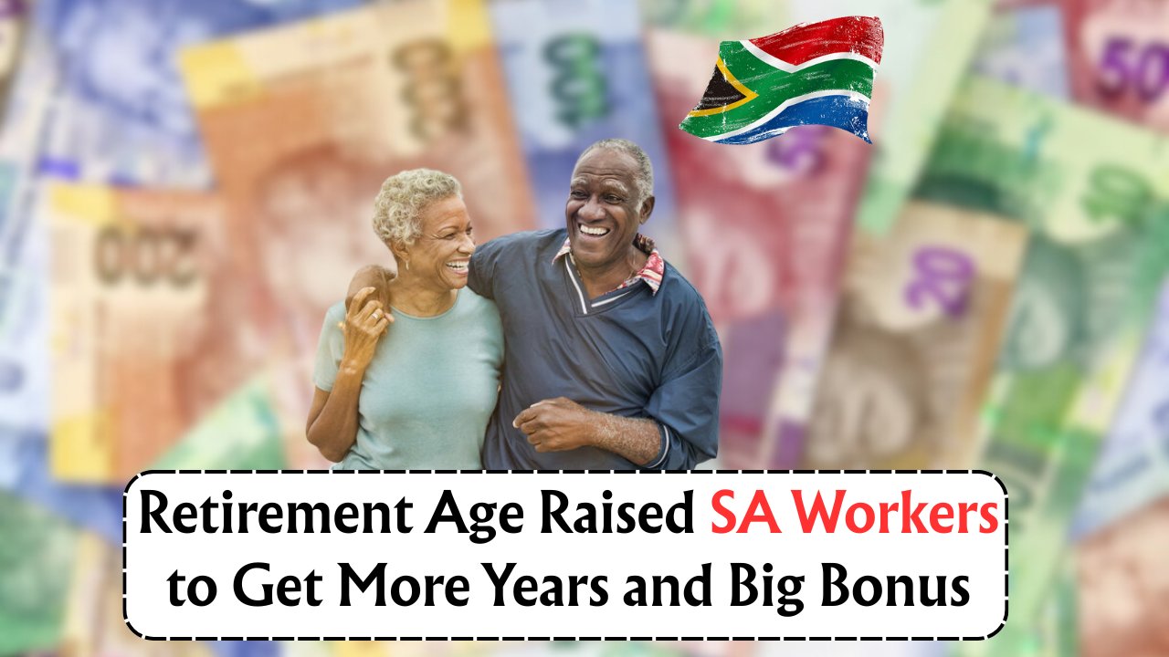 SA Retirement Age Increased