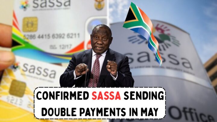 SASSA Double Payment May 2025