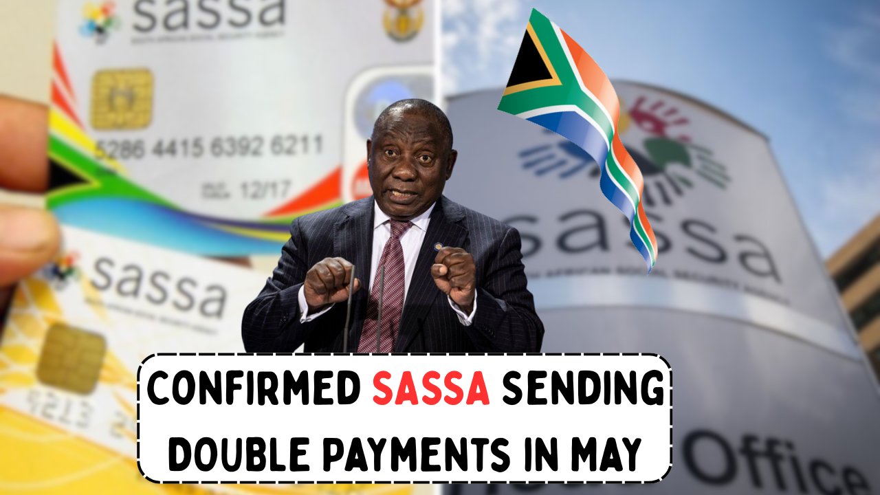 SASSA Double Payment May 2025
