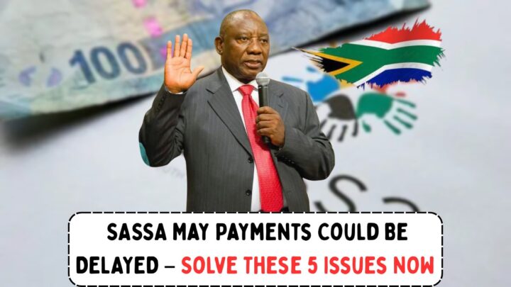 SASSA May 2025 Payments