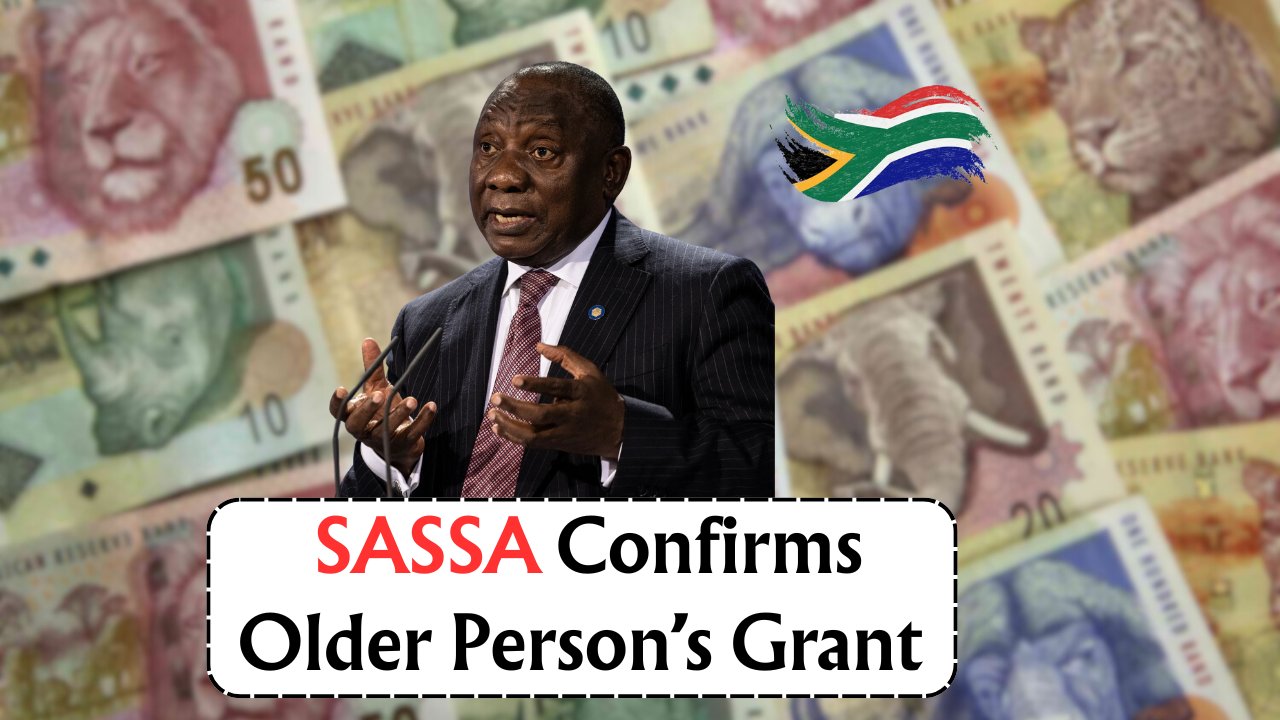 SASSA Older Person’s Grant May 2025