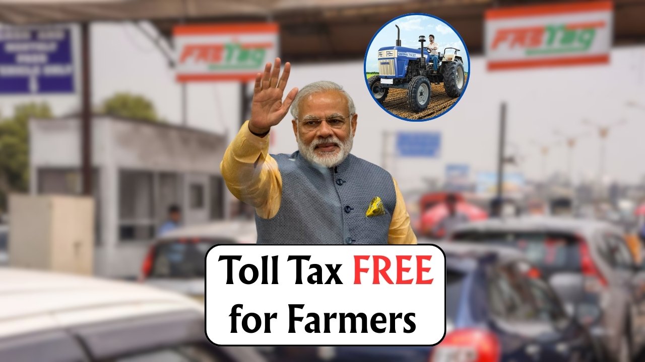 Toll Tax Exemption for Farmers